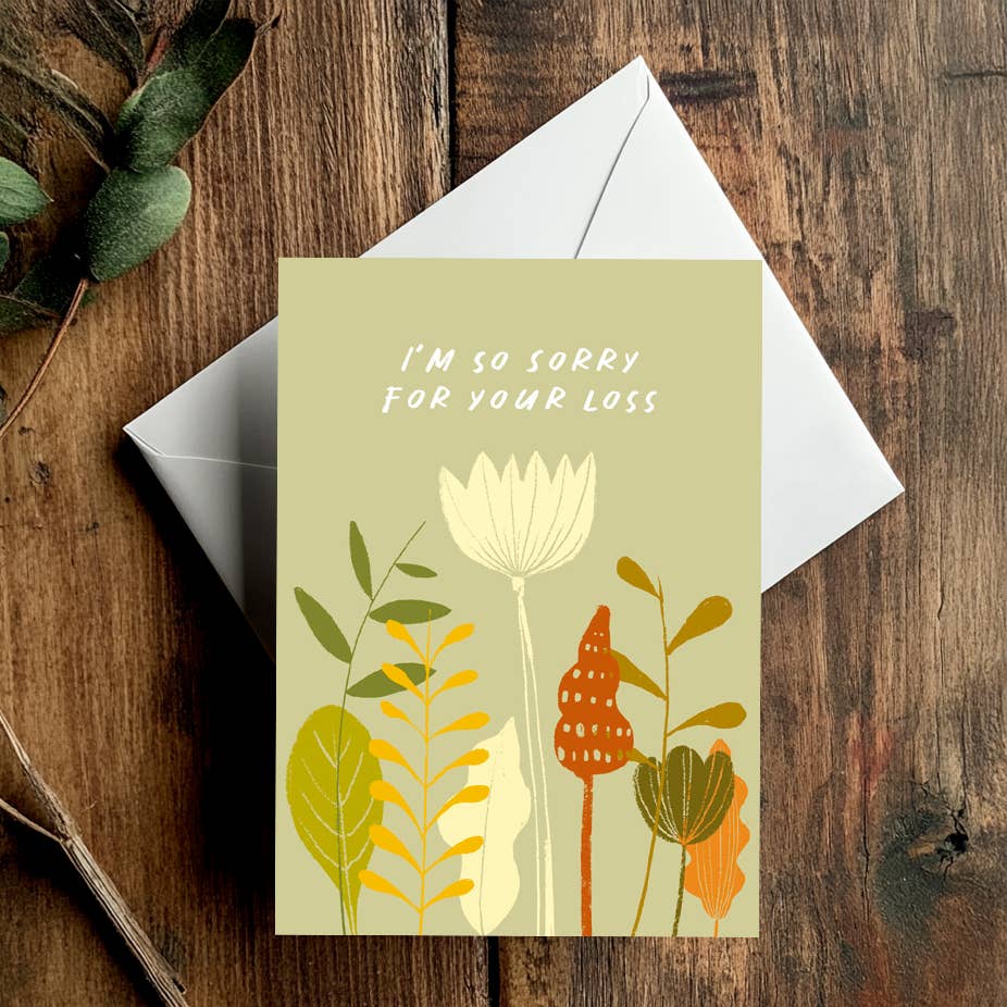 I'm So Sorry For Your Loss, Card