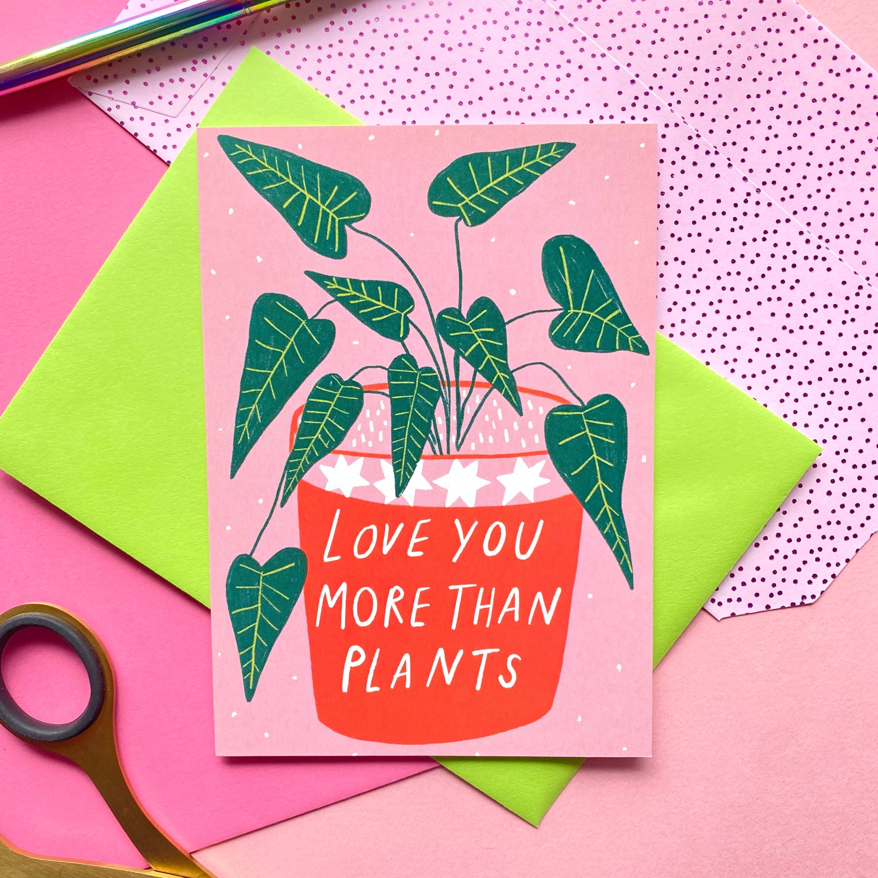 Love You More Than Plants Greetings Card