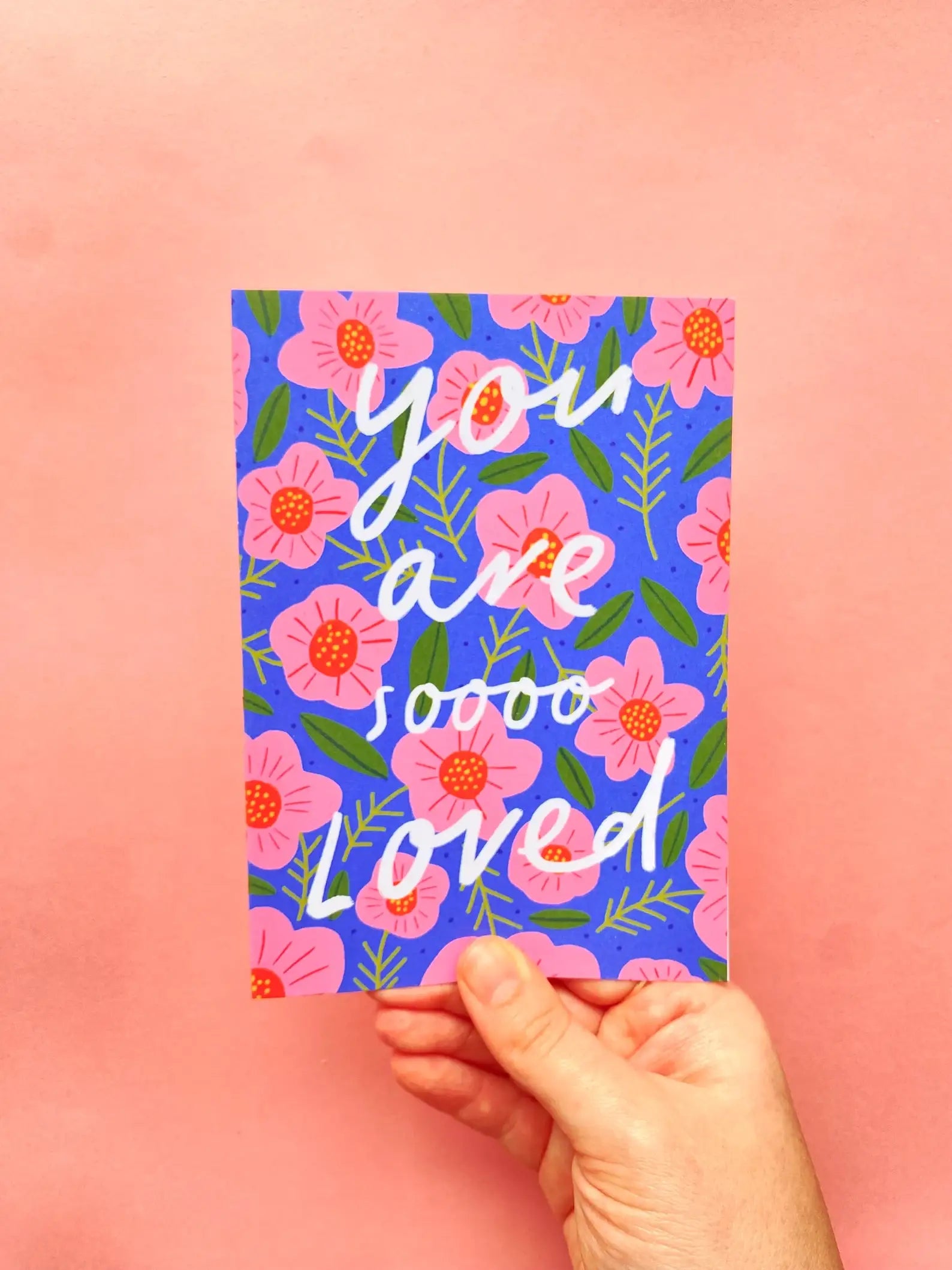 You Are So Loved Greeting Card