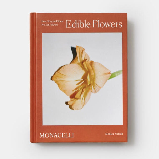 'Edible flowers. How, why and when we eat flowers'