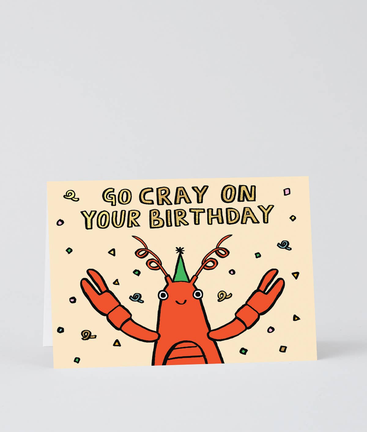 ‘Go Cray On Your Birthday’ Greetings Card
