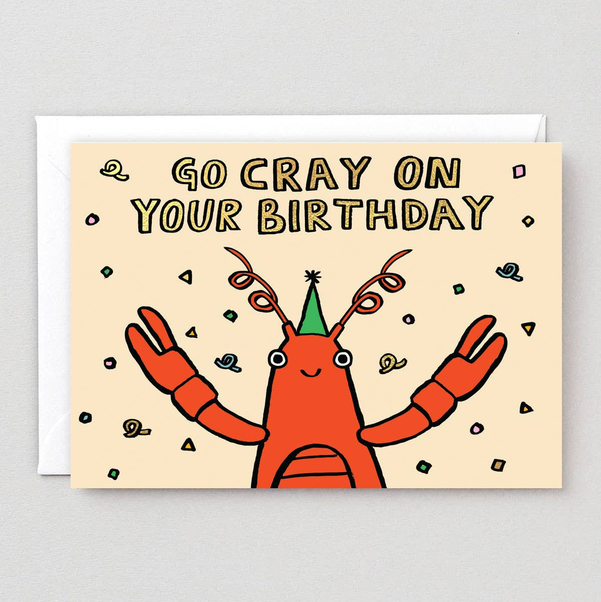 ‘Go Cray On Your Birthday’ Greetings Card