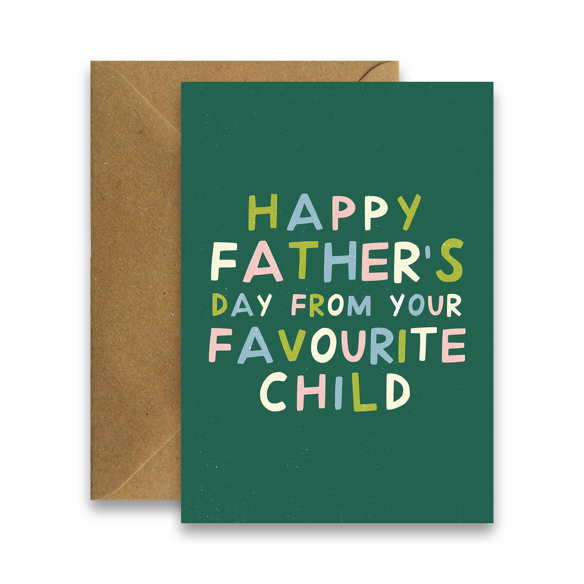 Father's Day Favourite Child Greeting Card