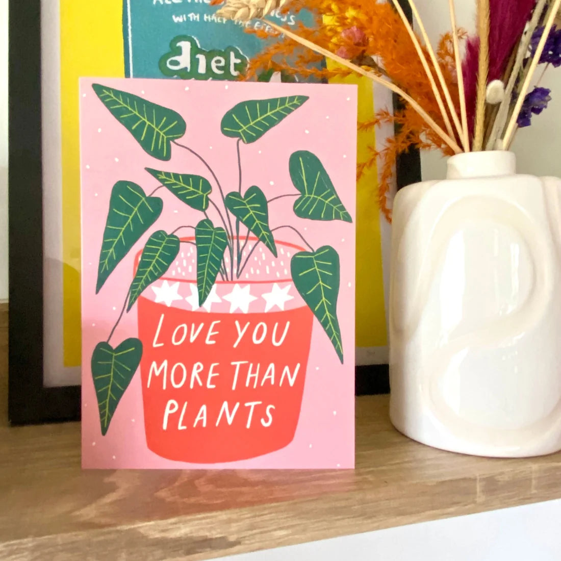 Love You More Than Plants Greetings Card
